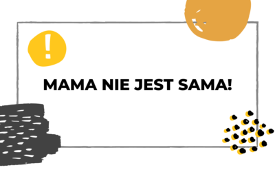 #010 Pogotowie ratunkowe dla Mam – gdzie szukać pomocy?