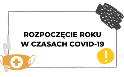 #035 Rozpoczęcie roku szkolnego 2020/2021 a pandemia