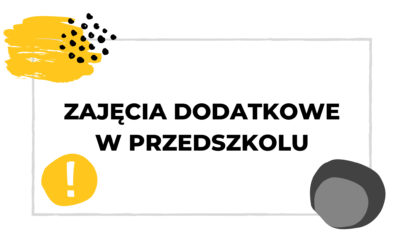 #037 Zajęcia dodatkowe w przedszkolu – co o nich myśleć?