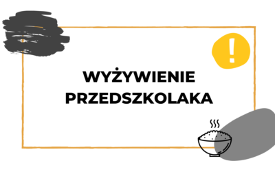 #043 Wyżywienie w przedszkolu – podstawowe informacje